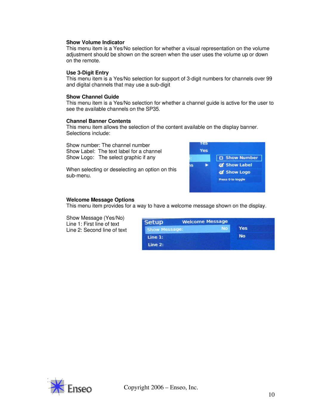 Sony EBS-SP35 manual Show Volume Indicator, Use 3-Digit Entry, Show Channel Guide, Channel Banner Contents 