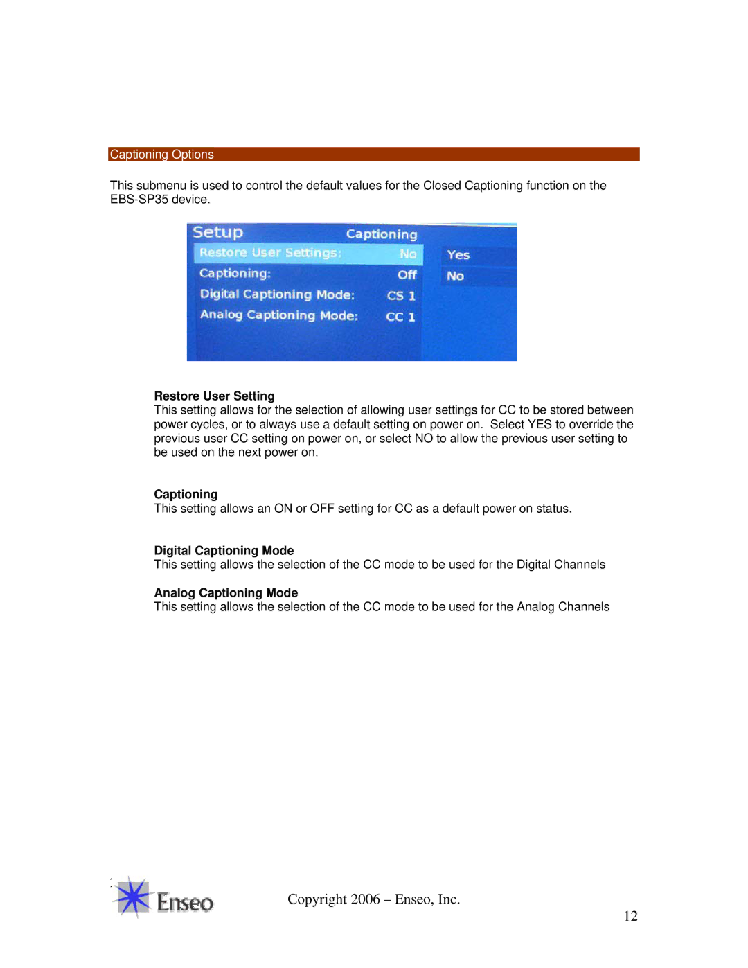 Sony EBS-SP35 manual Captioning Options, Restore User Setting, Digital Captioning Mode, Analog Captioning Mode 