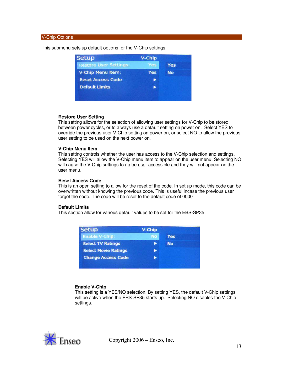 Sony EBS-SP35 manual Chip Options, Chip Menu Item, Reset Access Code, Default Limits, Enable V-Chip 