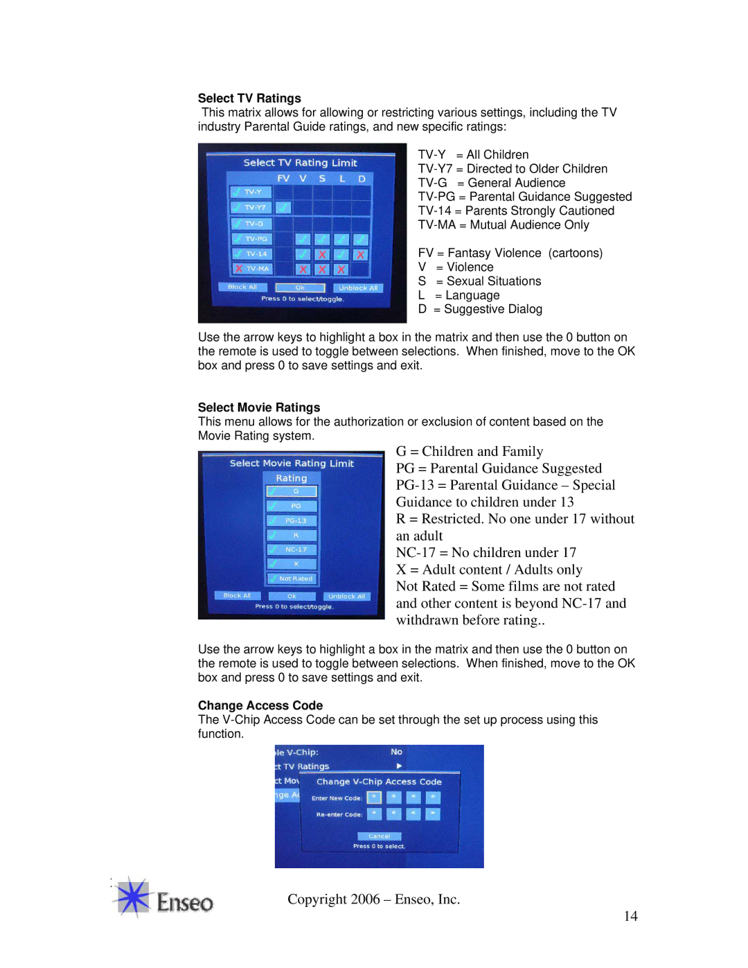 Sony EBS-SP35 manual Select TV Ratings, Select Movie Ratings, Change Access Code 