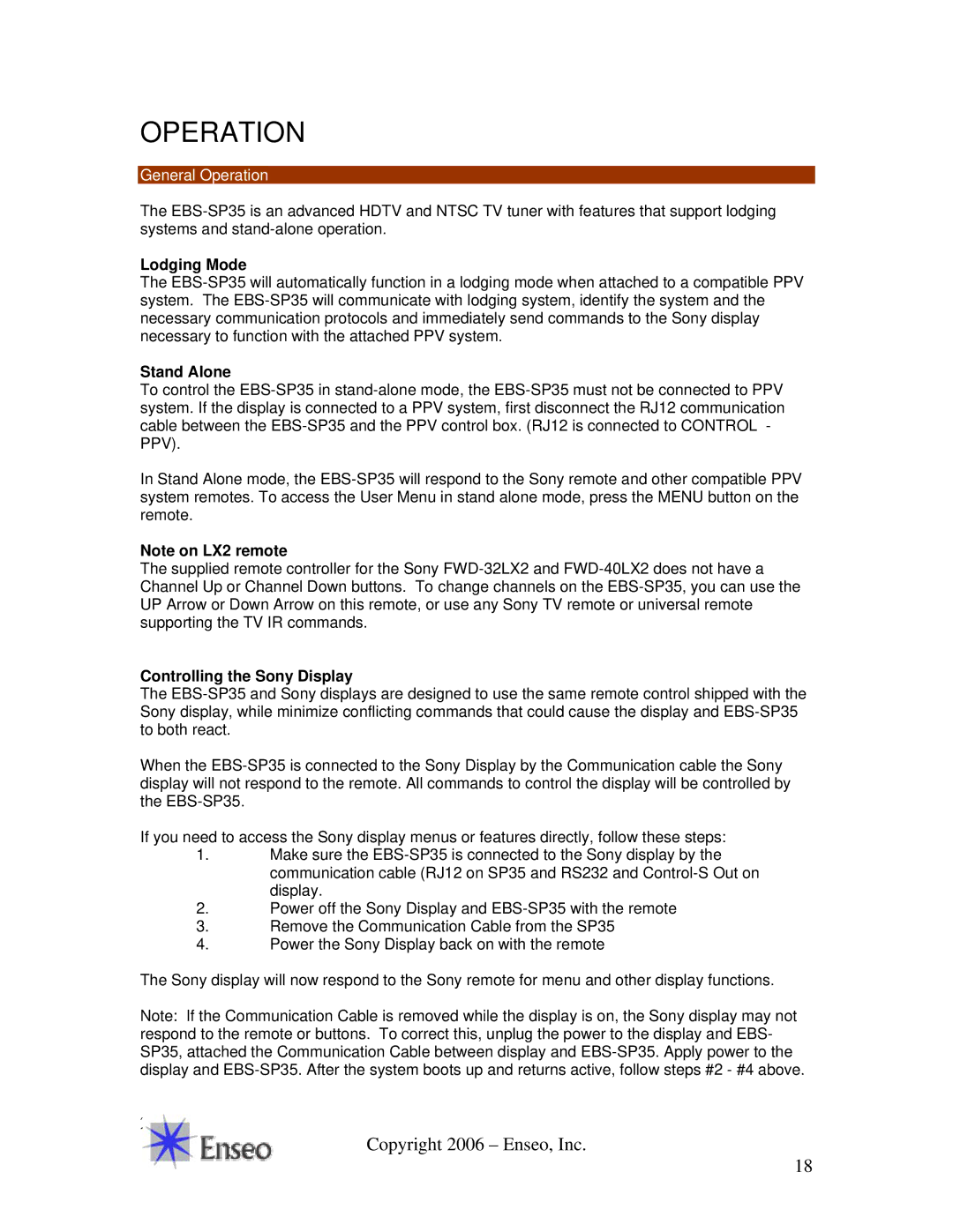 Sony EBS-SP35 manual General Operation, Lodging Mode, Stand Alone, Controlling the Sony Display 