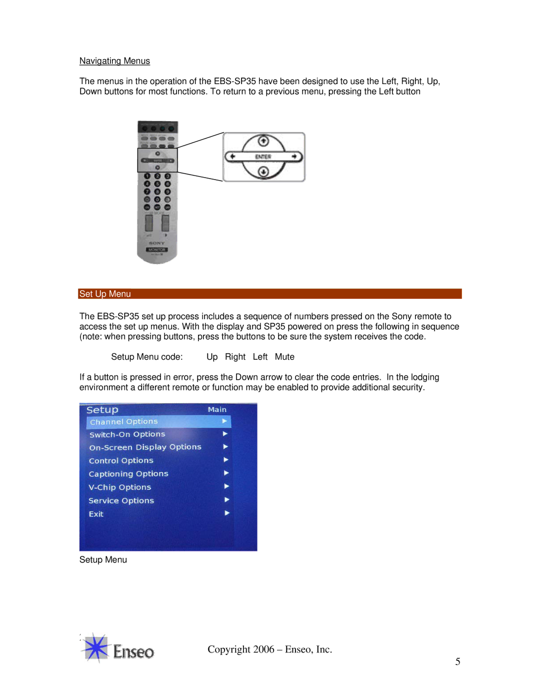 Sony EBS-SP35 manual Set Up Menu 