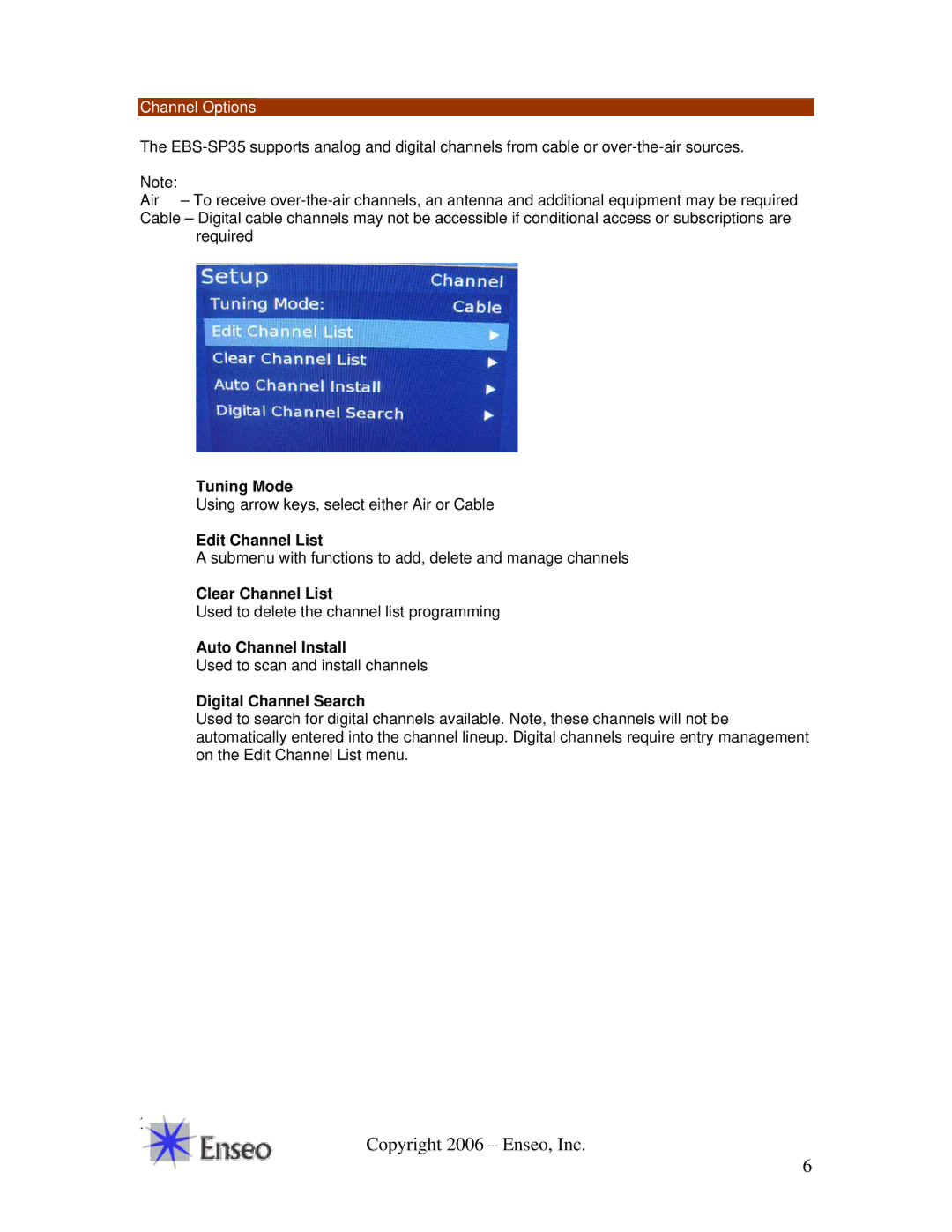 Sony EBS-SP35 manual Tuning Mode, Edit Channel List, Clear Channel List, Auto Channel Install, Digital Channel Search 