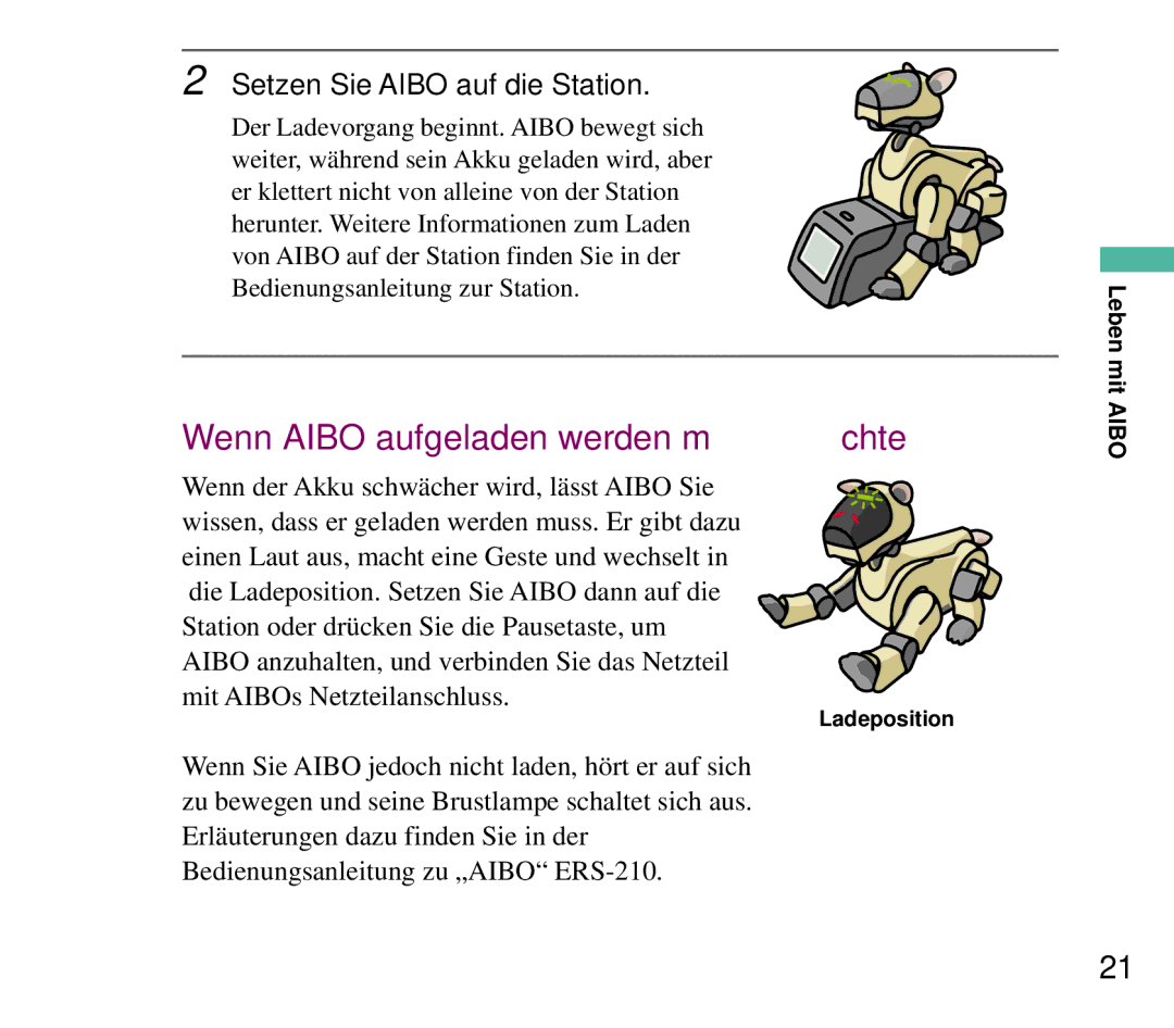 Sony ERF-210AW01 manual Wenn Aibo aufgeladen werden möchte, Setzen Sie Aibo auf die Station 