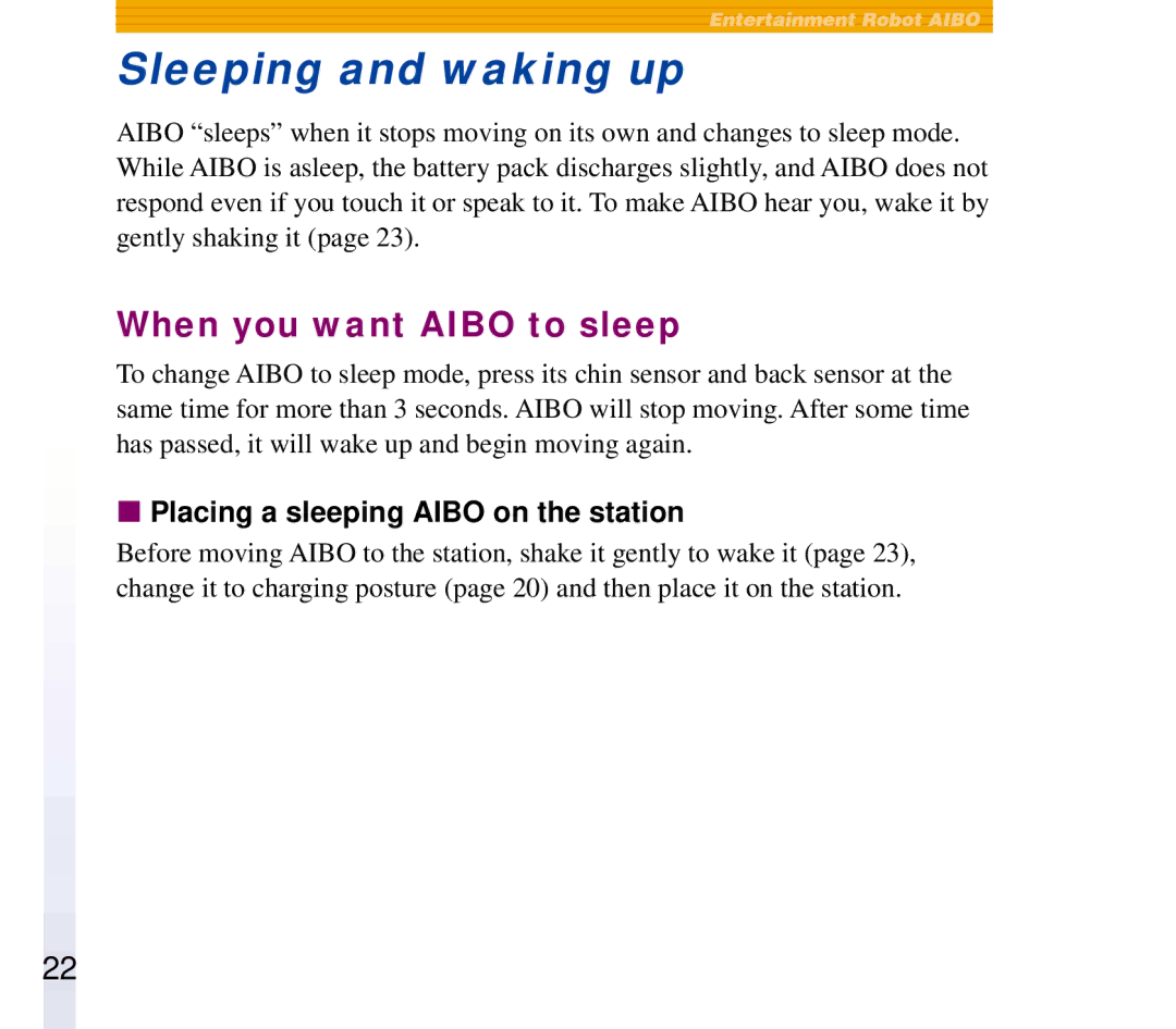 Sony ERF-210AW01 manual Sleeping and waking up, When you want Aibo to sleep, Placing a sleeping Aibo on the station 