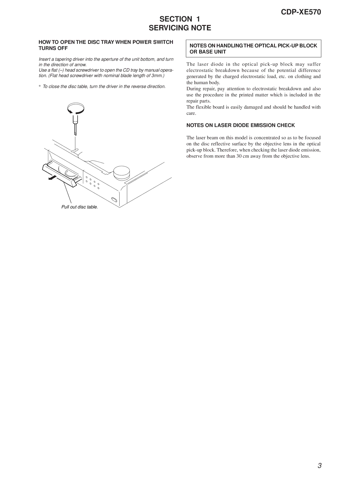 Sony Ericsson specifications CDP-XE570 Section Servicing Note, HOW to Open the Disc Tray When Power Switch Turns OFF 