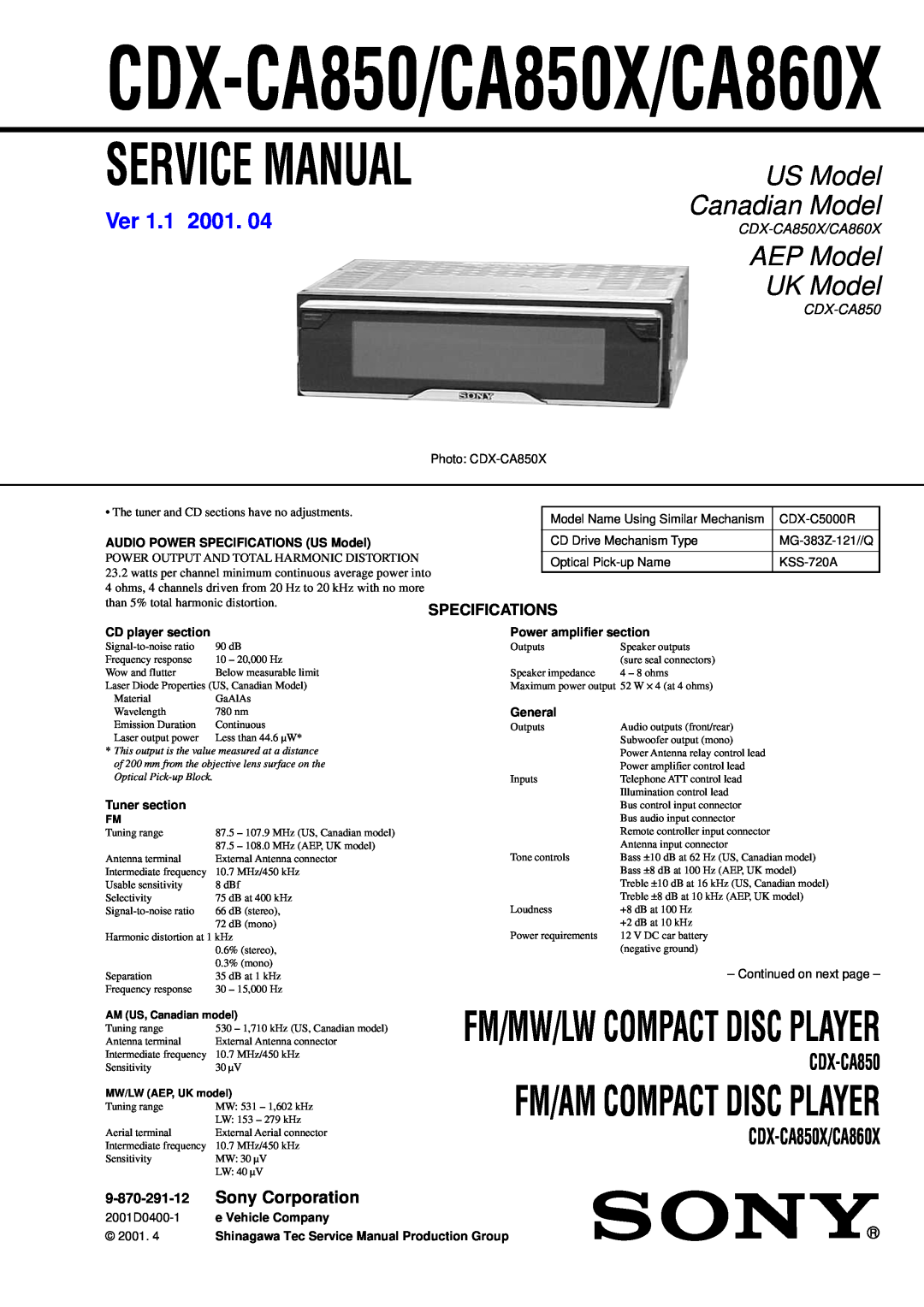 Sony Ericsson service manual Specifications, CDX-CA850/CA850X/CA860X, US Model, AEP Model, UK Model, Canadian Model 