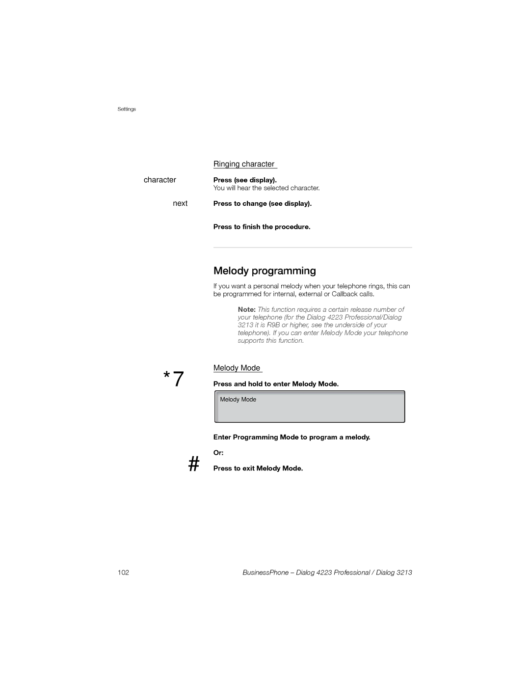 Sony Ericsson Dialog 4223, Dialog 3213 manual Melody programming, Ringing character, Character Press see display 