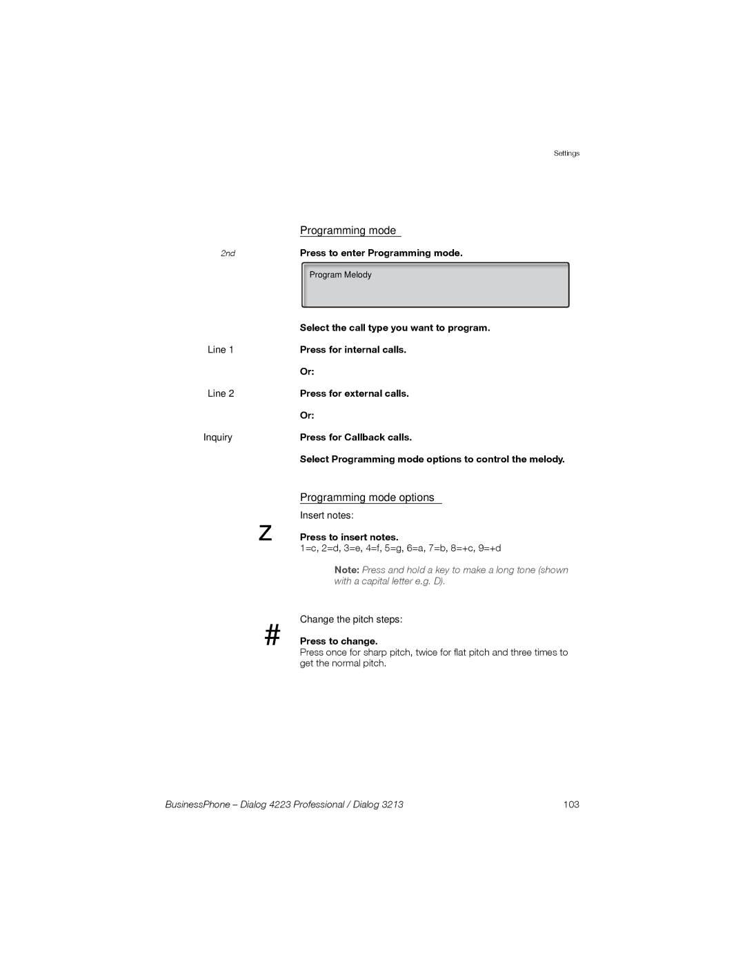 Sony Ericsson Dialog 3213 manual Programming mode options, Press to enter Programming mode, Press to insert notes 