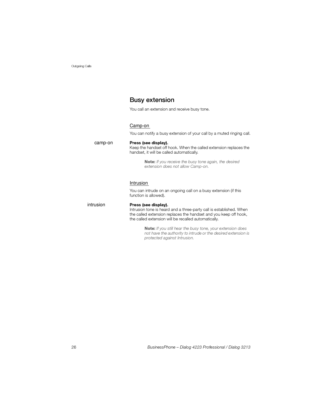 Sony Ericsson Dialog 4223, Dialog 3213 manual Busy extension, Camp-on, Intrusion 