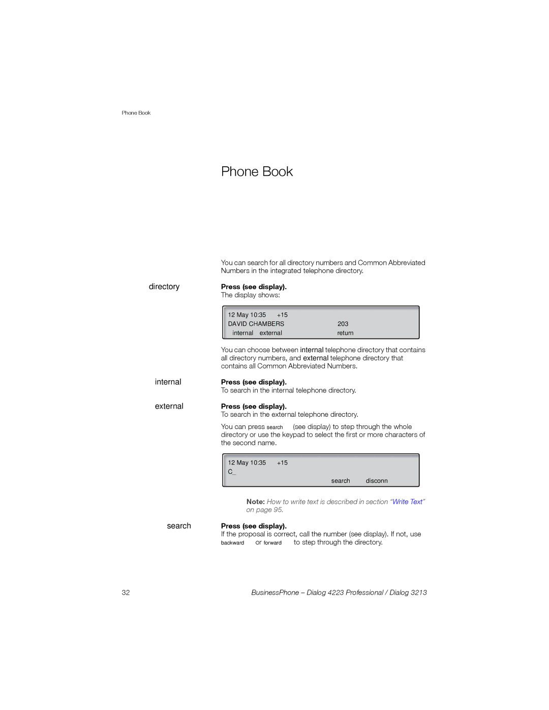 Sony Ericsson Dialog 4223, Dialog 3213 manual Phone Book, Search Press see display 