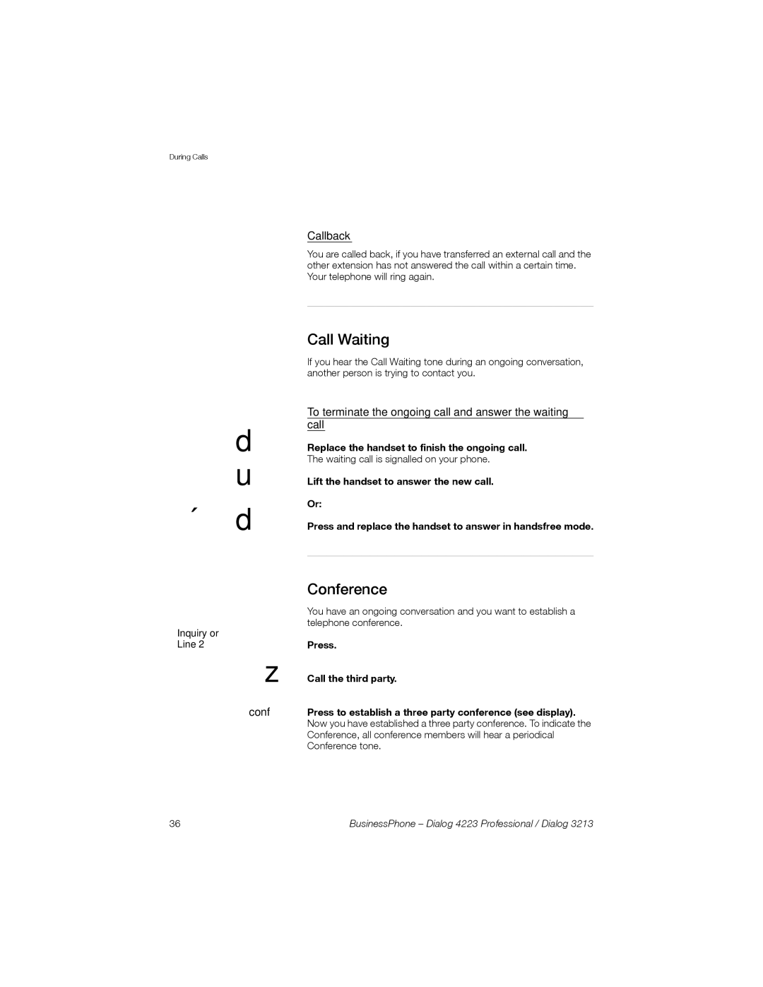 Sony Ericsson Dialog 4223, Dialog 3213 manual Â d, Call Waiting, Conference, Callback 