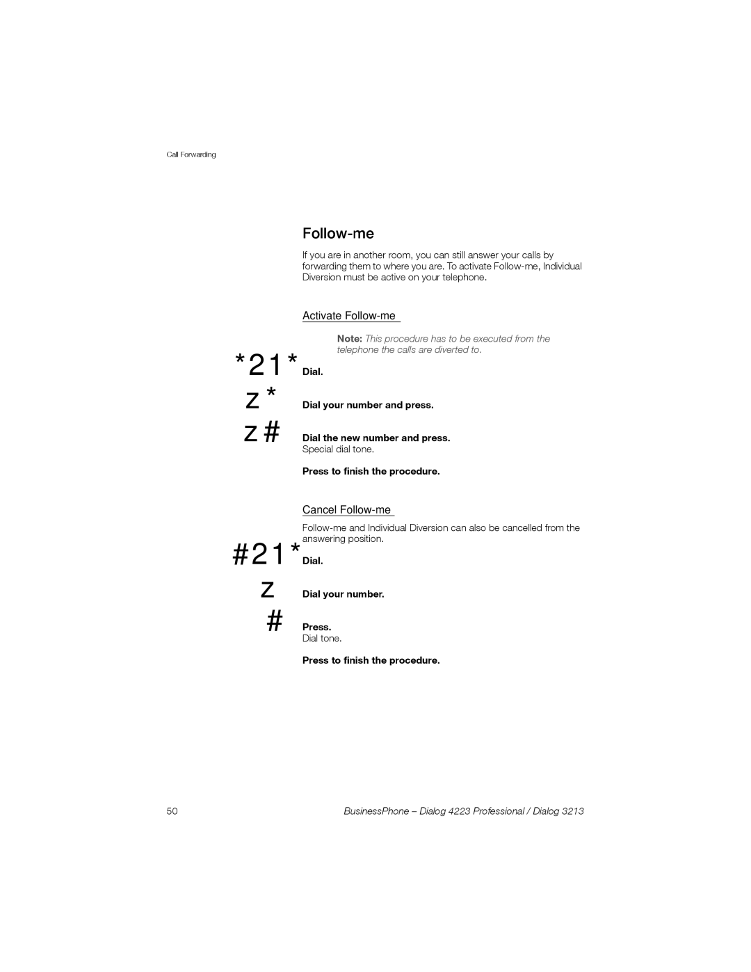 Sony Ericsson Dialog 4223, Dialog 3213 manual Activate Follow-me, Cancel Follow-me, Dial Dial your number Press 