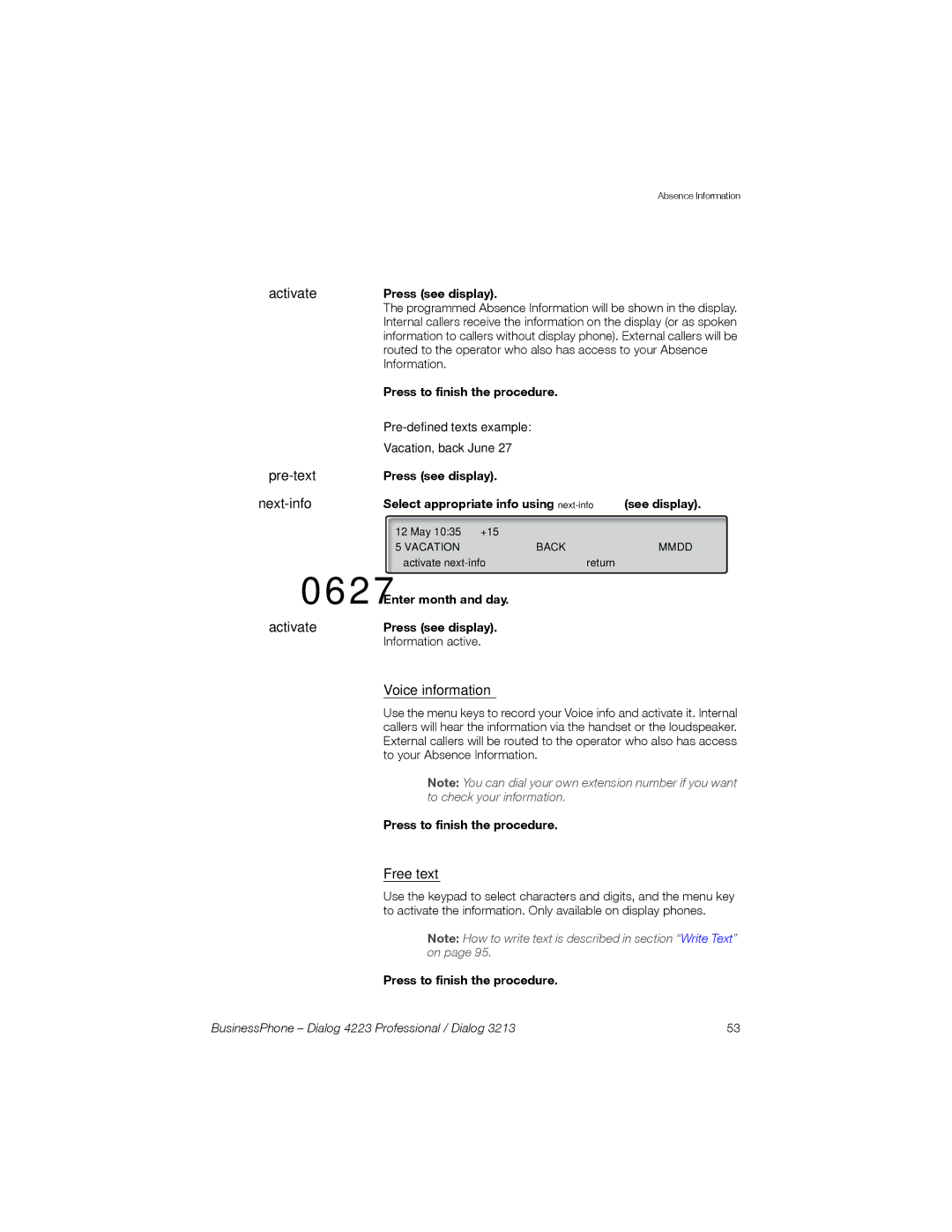 Sony Ericsson Dialog 3213, Dialog 4223 manual Voice information, Free text, Enter month and day Press see display 