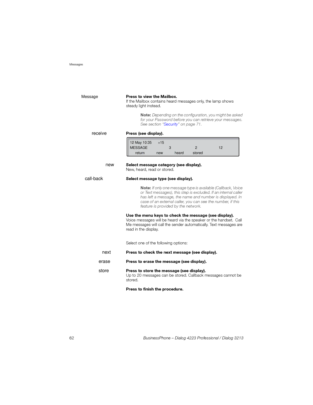 Sony Ericsson Dialog 4223, Dialog 3213 manual Select message category see display, Press to store the message see display 