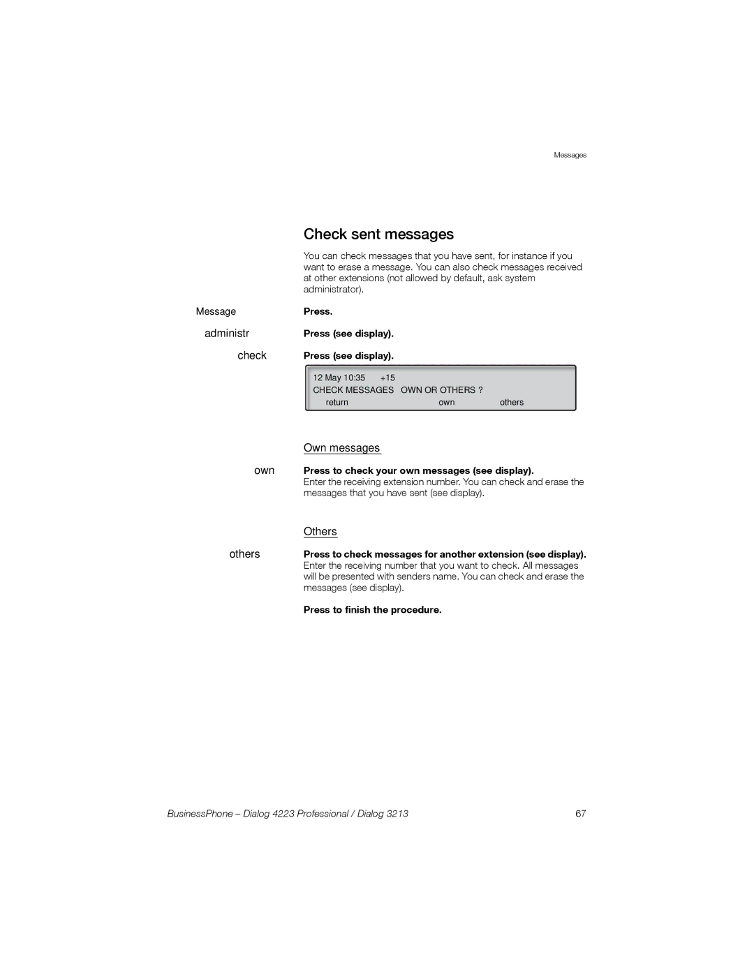 Sony Ericsson Dialog 3213 manual Check sent messages, Own messages, Others, Press to check your own messages see display 