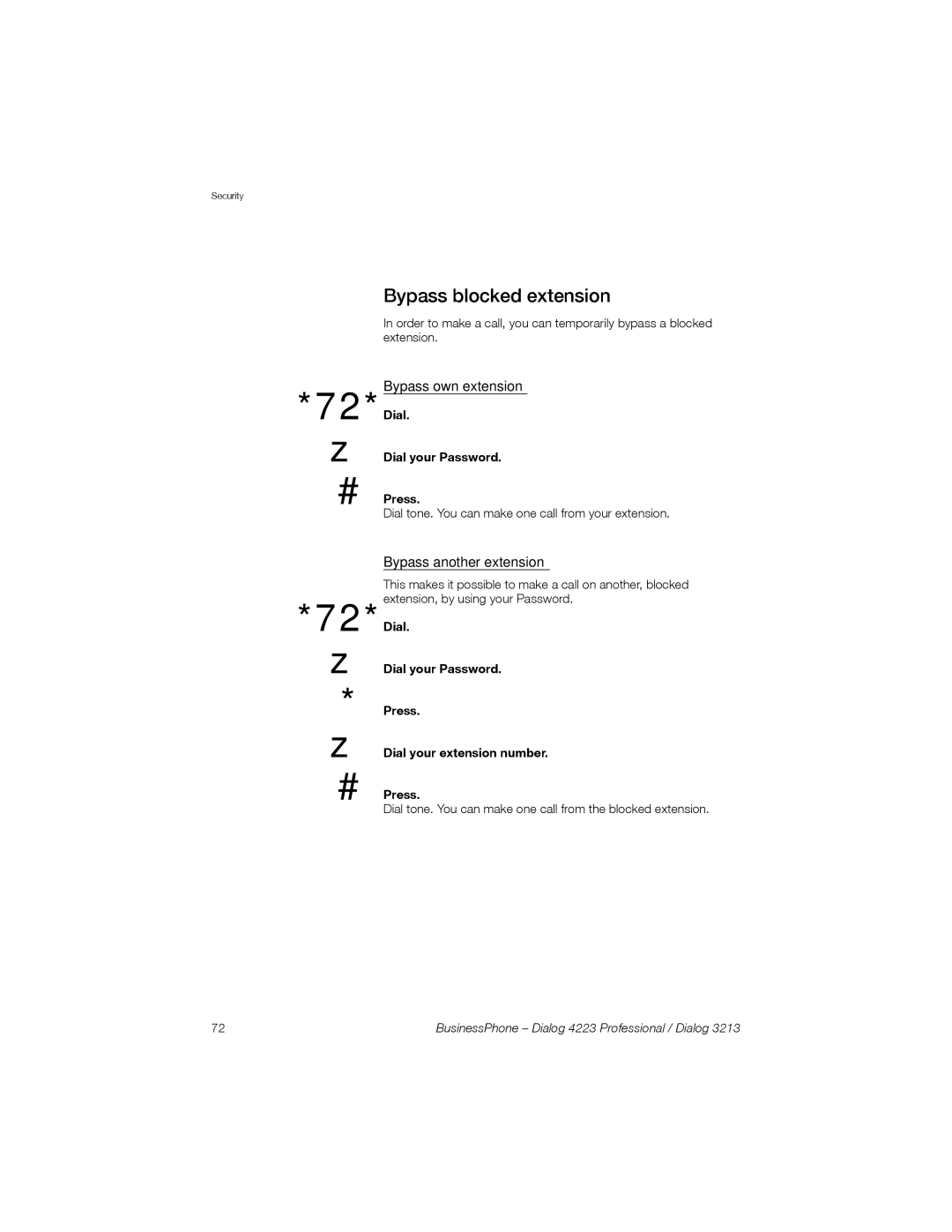 Sony Ericsson Dialog 4223, Dialog 3213 manual Bypass blocked extension, Bypass own extension, Bypass another extension 