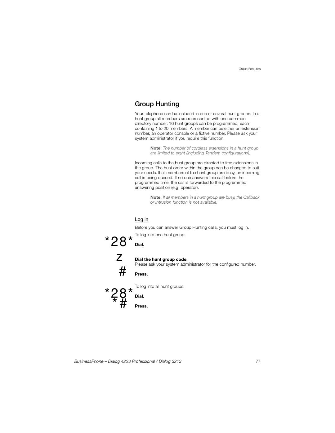 Sony Ericsson Dialog 3213, Dialog 4223 manual Group Hunting, Log, Dial Dial the hunt group code 