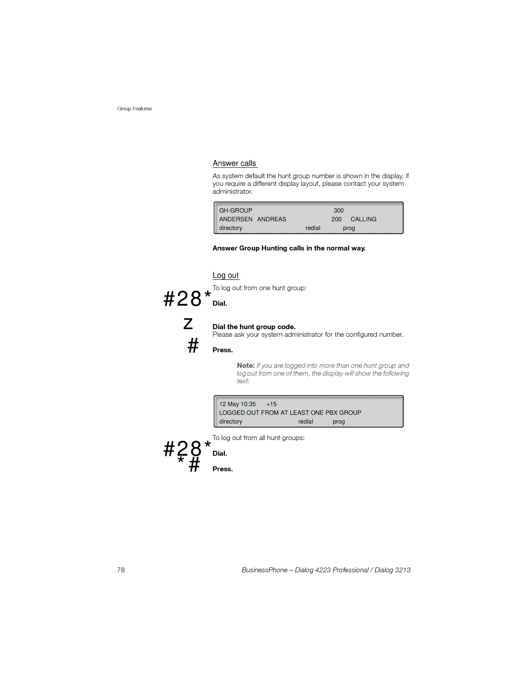 Sony Ericsson Dialog 4223, Dialog 3213 manual Answer calls, Log out, Answer Group Hunting calls in the normal way 