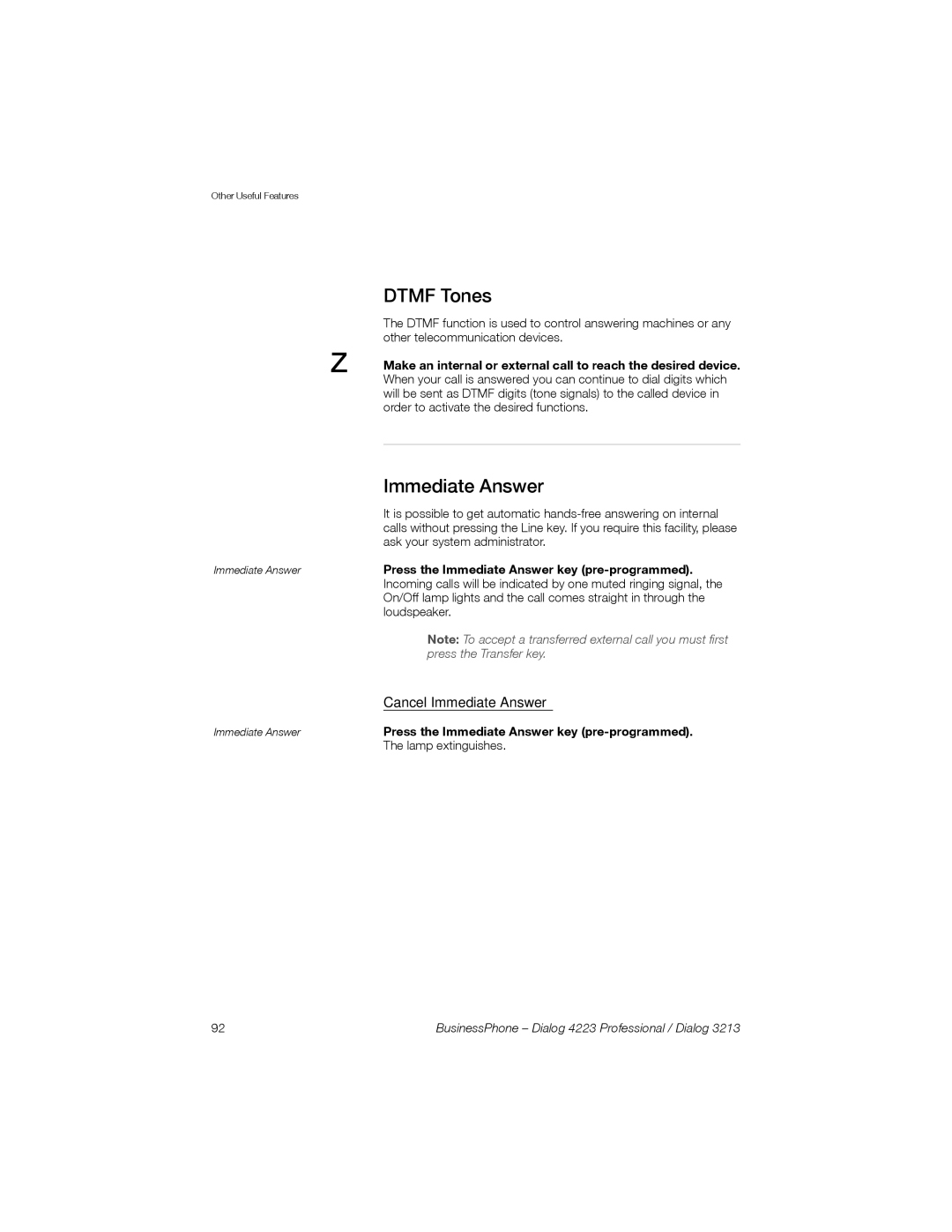 Sony Ericsson Dialog 4223, Dialog 3213 manual Dtmf Tones, Cancel Immediate Answer 
