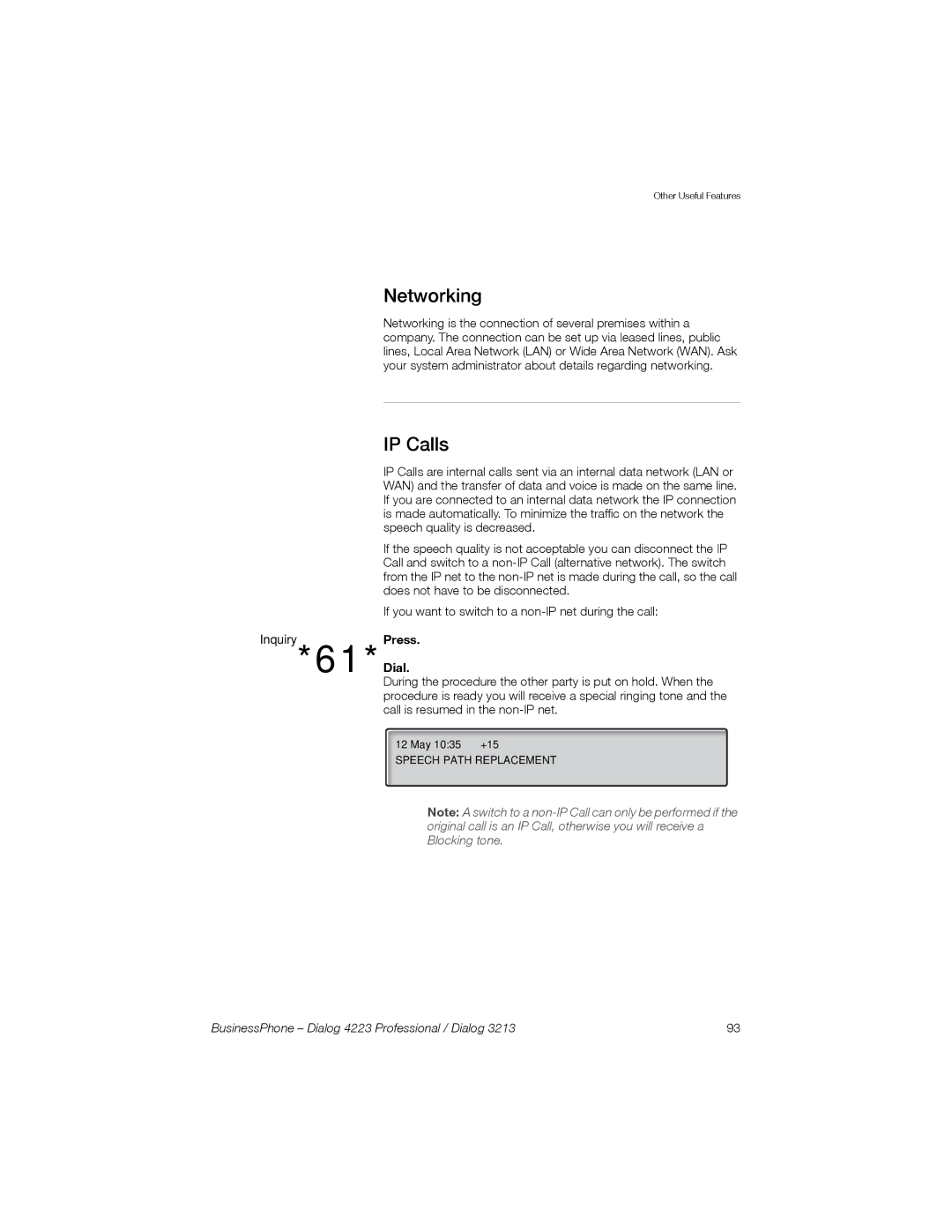 Sony Ericsson Dialog 3213, Dialog 4223 manual Networking, IP Calls, Press Dial 