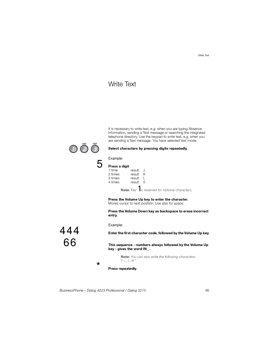 Sony Ericsson Dialog 3213 manual 444 ì 66 ì, Write Text, Select characters by pressing digits repeatedly, Press repeatedly 