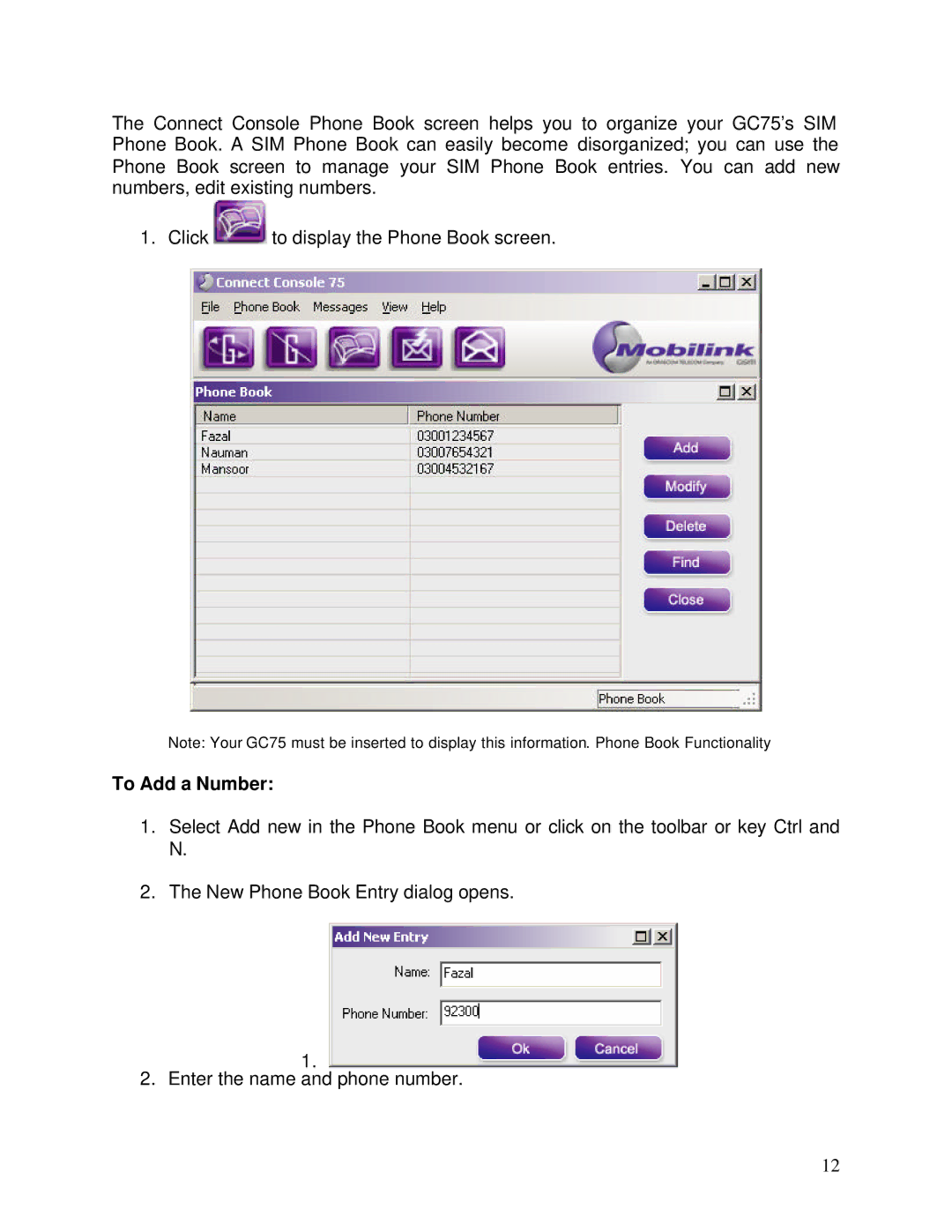 Sony Ericsson GC75 manual To Add a Number 