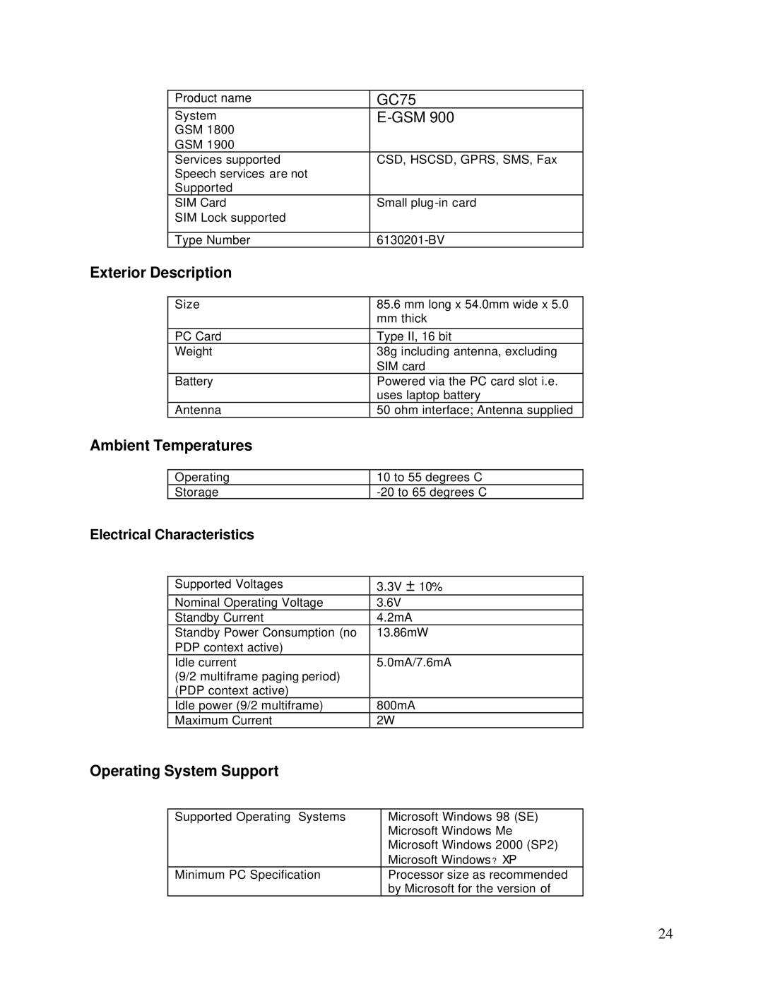 Sony Ericsson GC75 manual Exterior Description, Ambient Temperatures, Operating System Support 