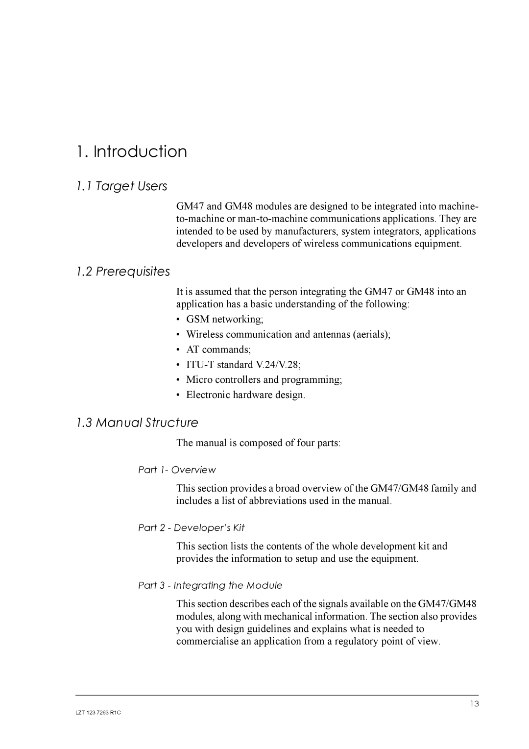 Sony Ericsson GM47, GM48 Introduction, Target Users, Prerequisites, Manual Structure, Manual is composed of four parts 