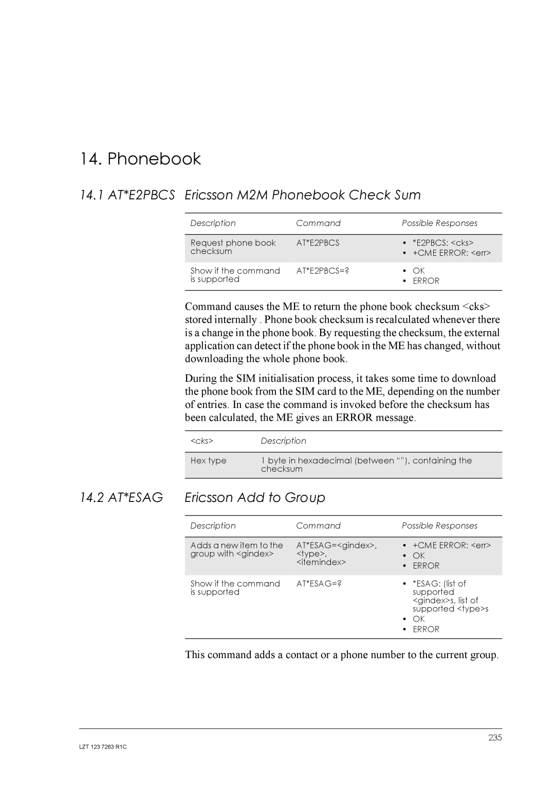 Sony Ericsson GM47, GM48 manual 14.1 AT*E2PBCS Ericsson M2M Phonebook Check Sum, 14.2 AT*ESAG Ericsson Add to Group 