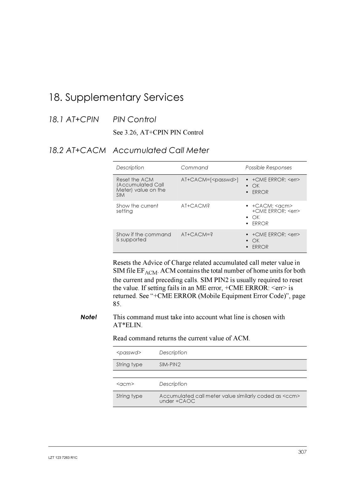 Sony Ericsson GM47, GM48 manual Supplementary Services, 18.1 AT+CPIN PIN Control, 18.2 AT+CACM Accumulated Call Meter 