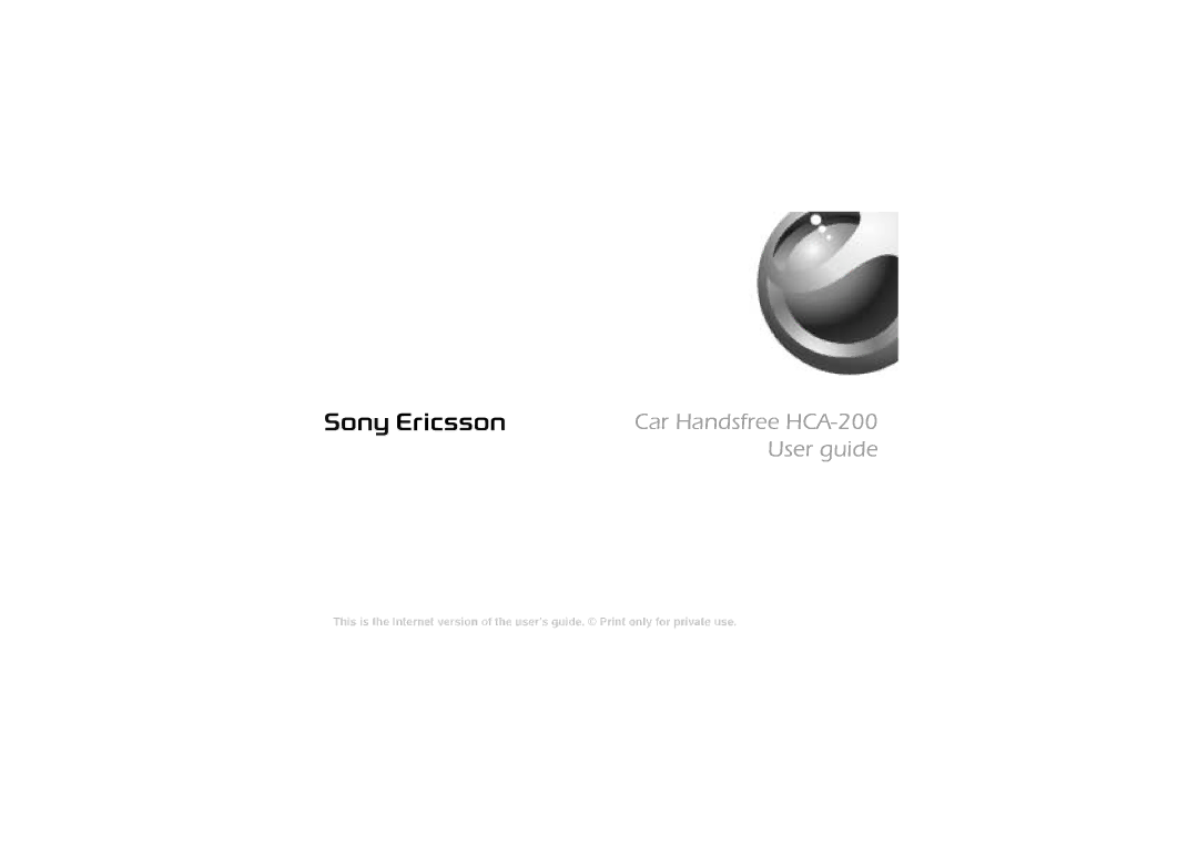 Sony Ericsson manual Car Handsfree HCA-200 User guide 