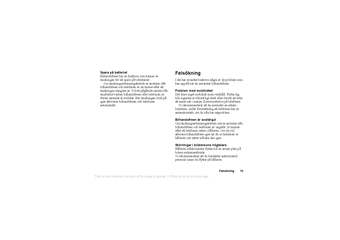 Sony Ericsson HCA-200 manual Felsökning, Spara på batteriet, Problem med mobilnätet, Bilhandsfreen är avstängd 