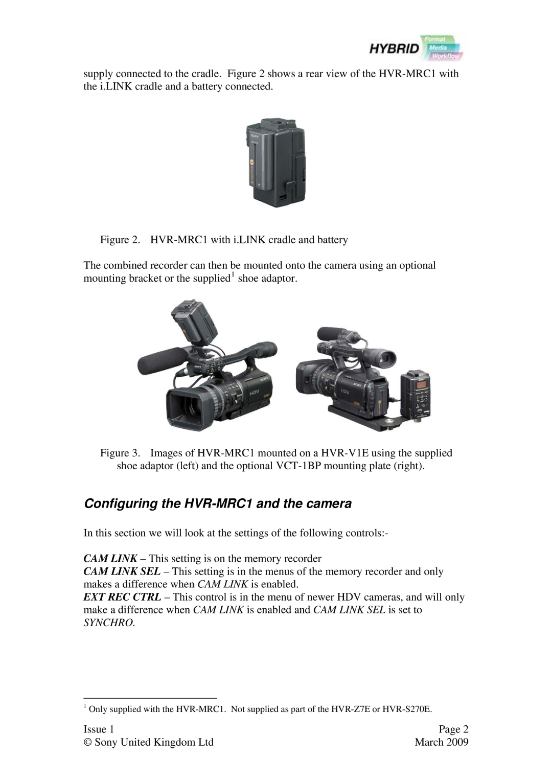 Sony Ericsson user manual Configuring the HVR-MRC1 and the camera, Synchro 