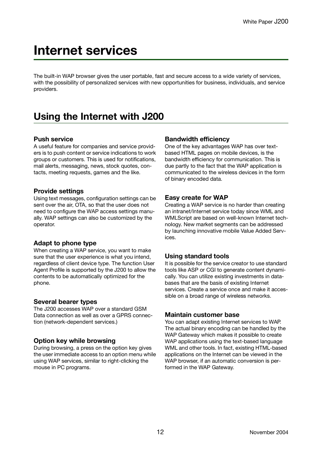 Sony Ericsson manual Internet services, Using the Internet with J200 