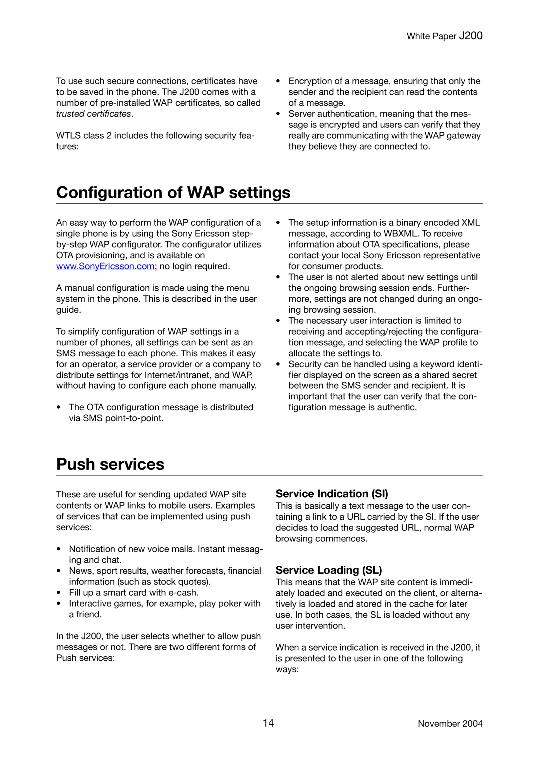 Sony Ericsson J200 manual Configuration of WAP settings, Push services, Service Indication SI, Service Loading SL 