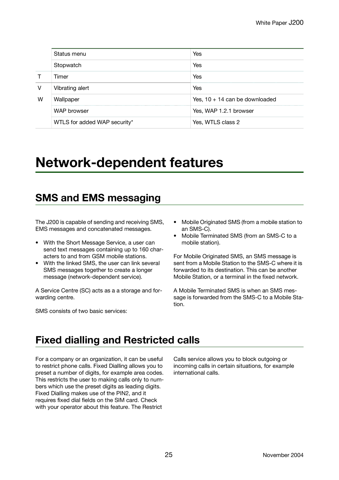 Sony Ericsson J200 manual Network-dependent features, SMS and EMS messaging, Fixed dialling and Restricted calls 