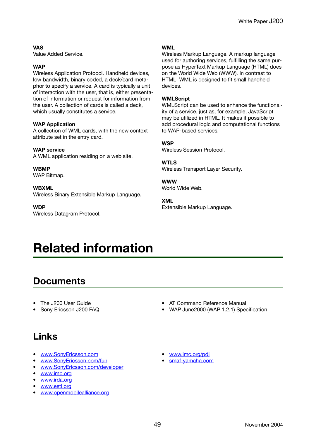 Sony Ericsson J200 manual Related information, Documents, Links 