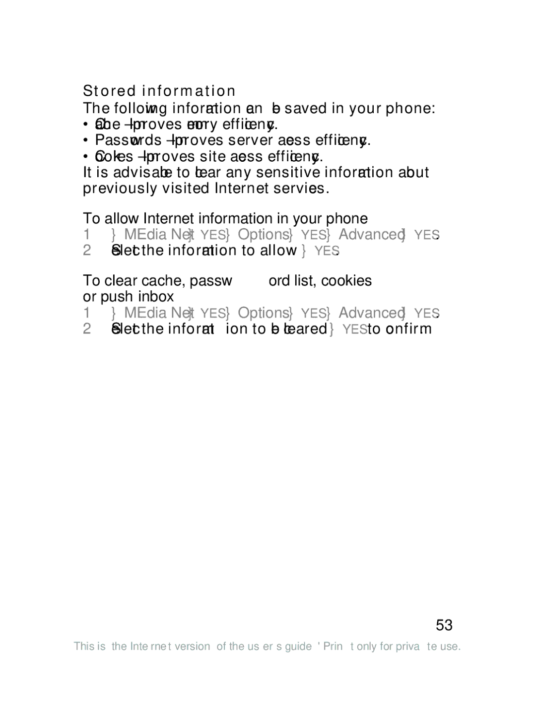 Sony Ericsson J220a manual Stored information, To allow Internet information in your phone 