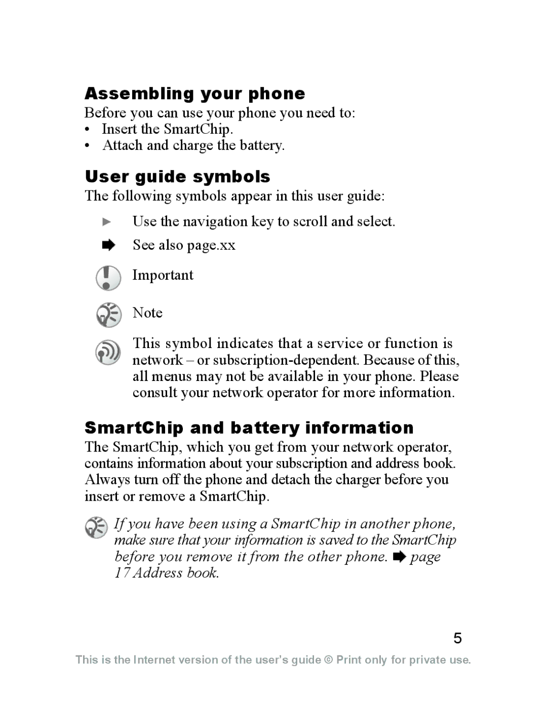 Sony Ericsson J220a manual Assembling your phone, User guide symbols, SmartChip and battery information 