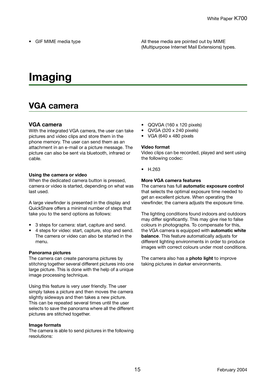 Sony Ericsson K700 manual Imaging, VGA camera 