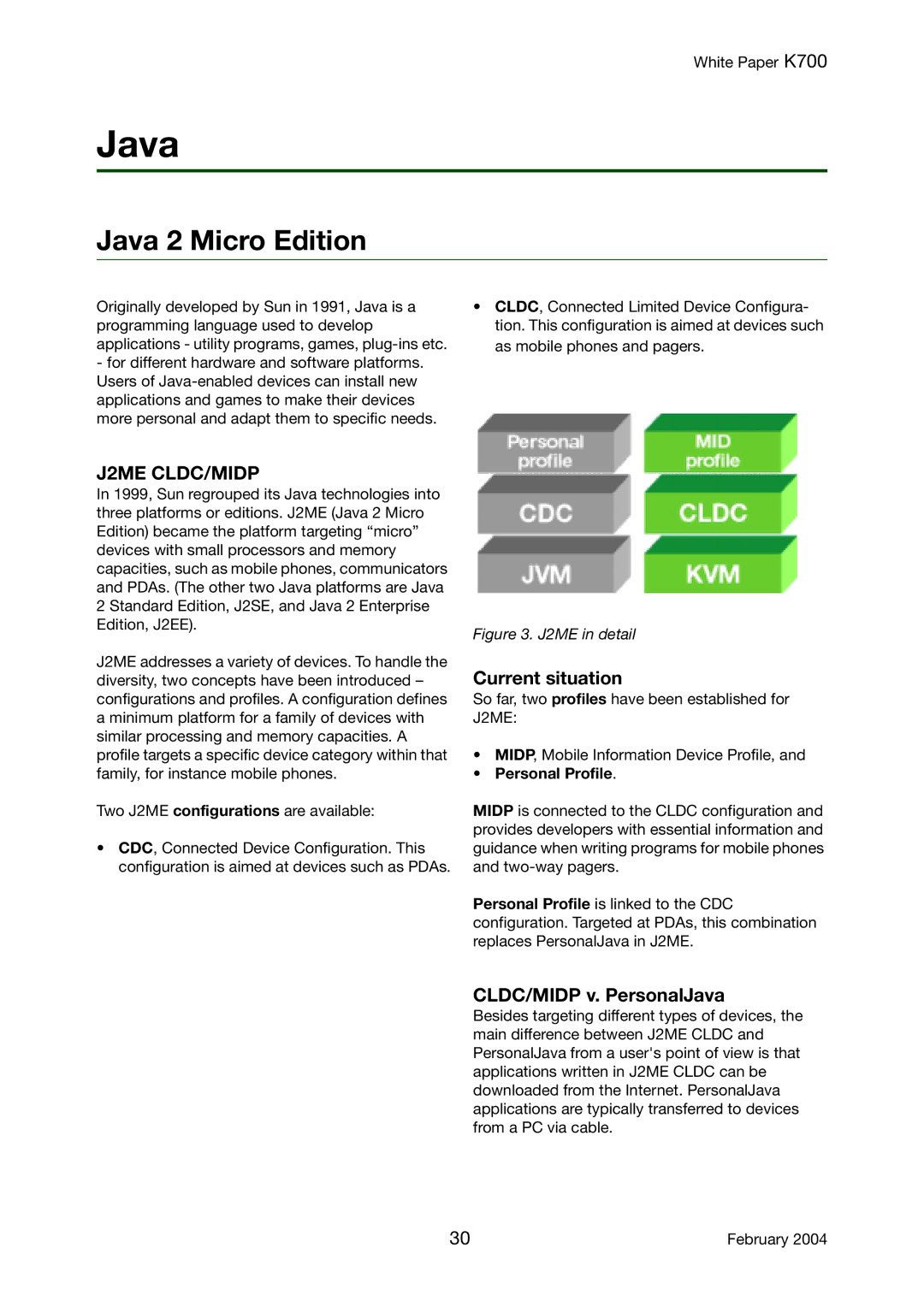 Sony Ericsson K700 manual Java 2 Micro Edition, Current situation, CLDC/MIDP v. PersonalJava, Personal Profile 