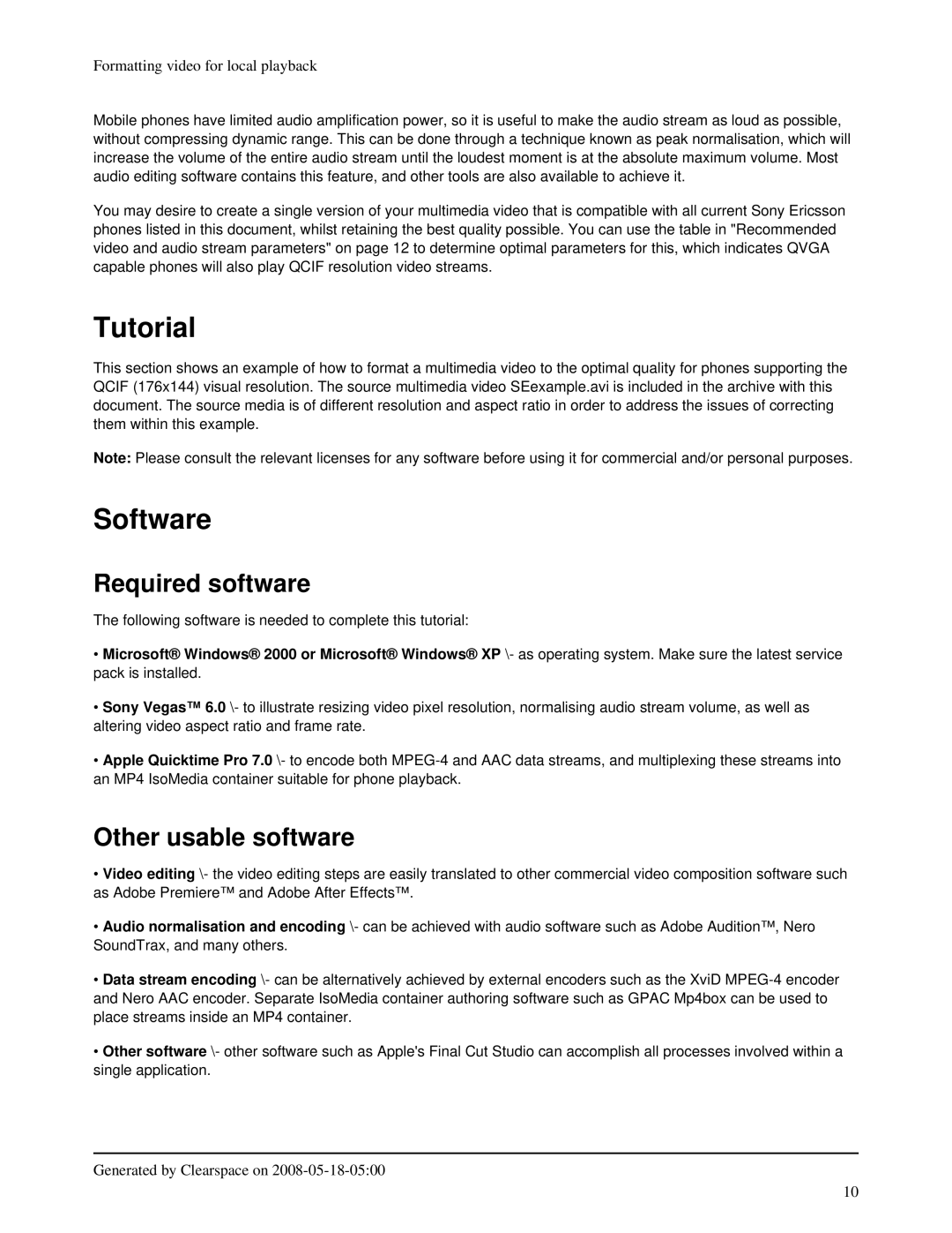 Sony Ericsson K800a, K800i, K610im, K790i, W850I, W850c, W550c Tutorial, Software, Required software, Other usable software 