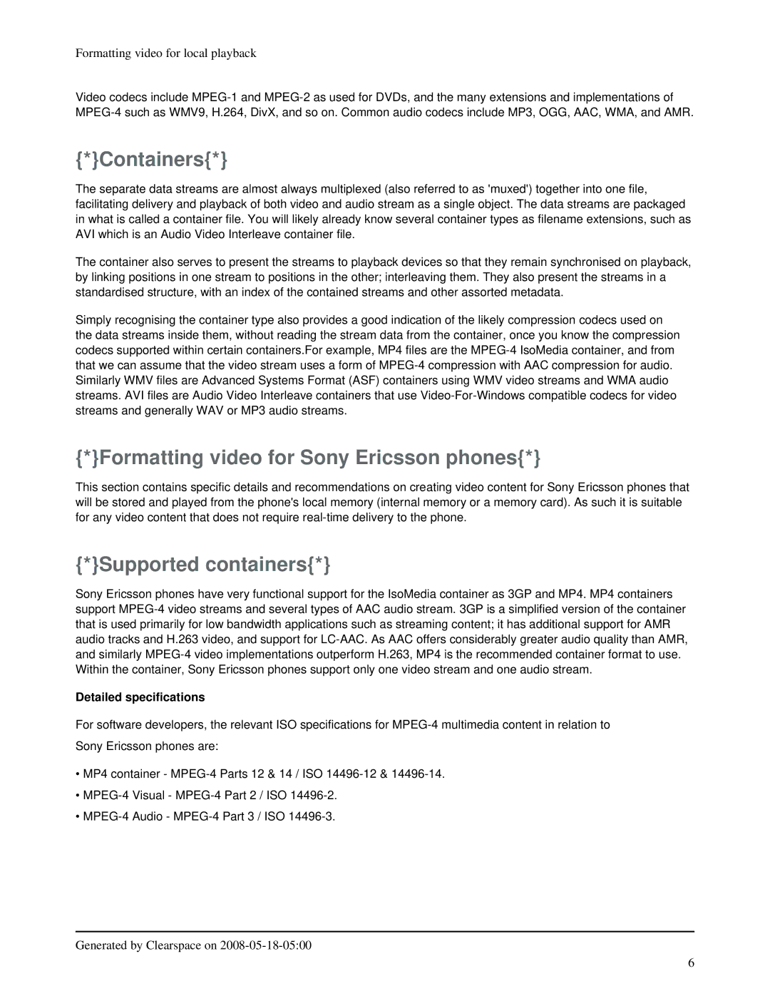 Sony Ericsson W300c Containers, Formatting video for Sony Ericsson phones, Supported containers, Detailed specifications 