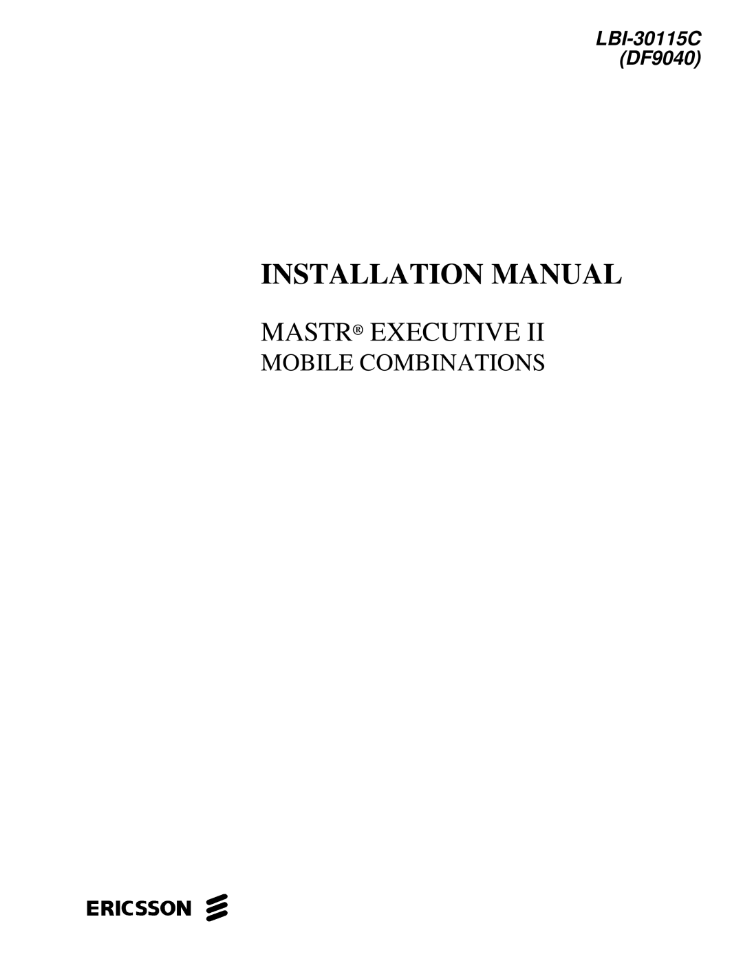 Sony Ericsson LBI-30115C installation manual Ericssonz 