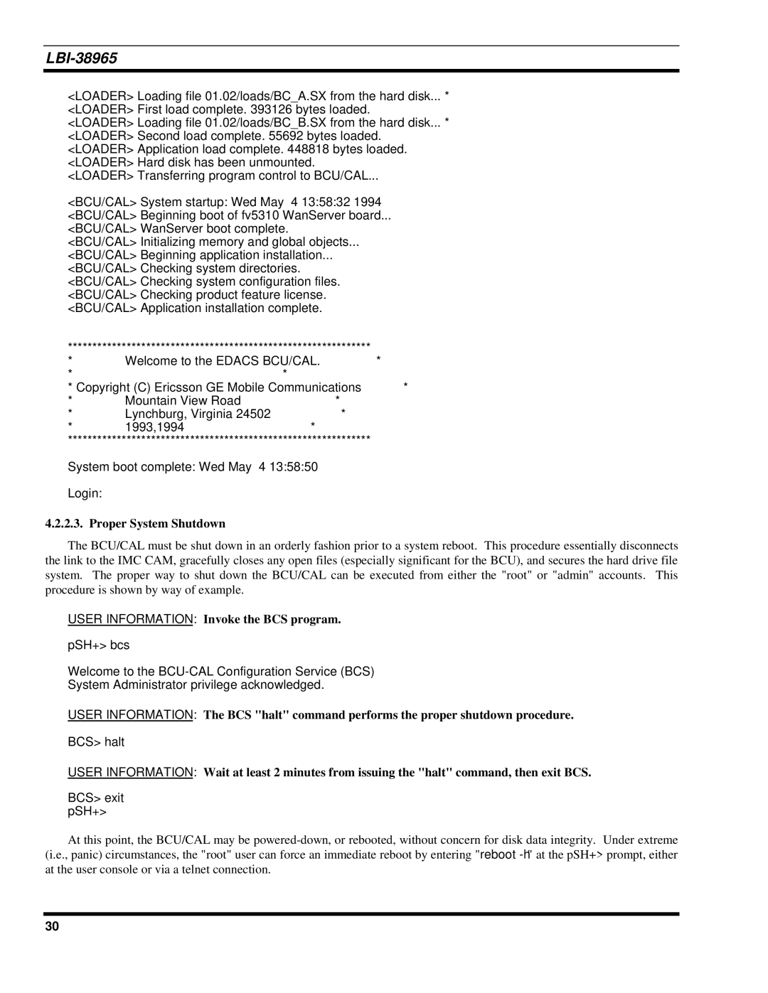 Sony Ericsson LBI-38965 installation manual Proper System Shutdown, User Information Invoke the BCS program 