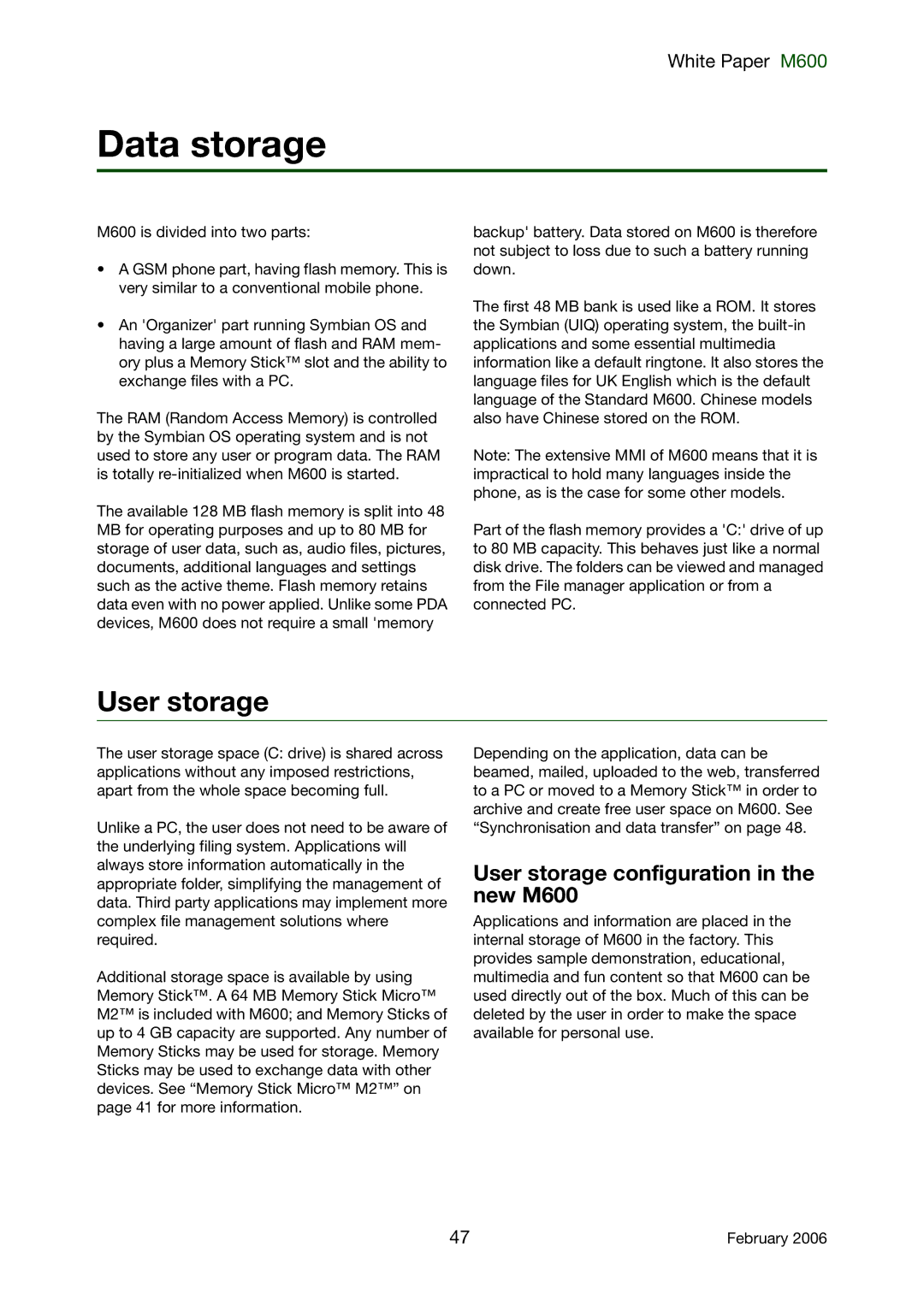 Sony Ericsson manual Data storage, User storage configuration in the new M600 