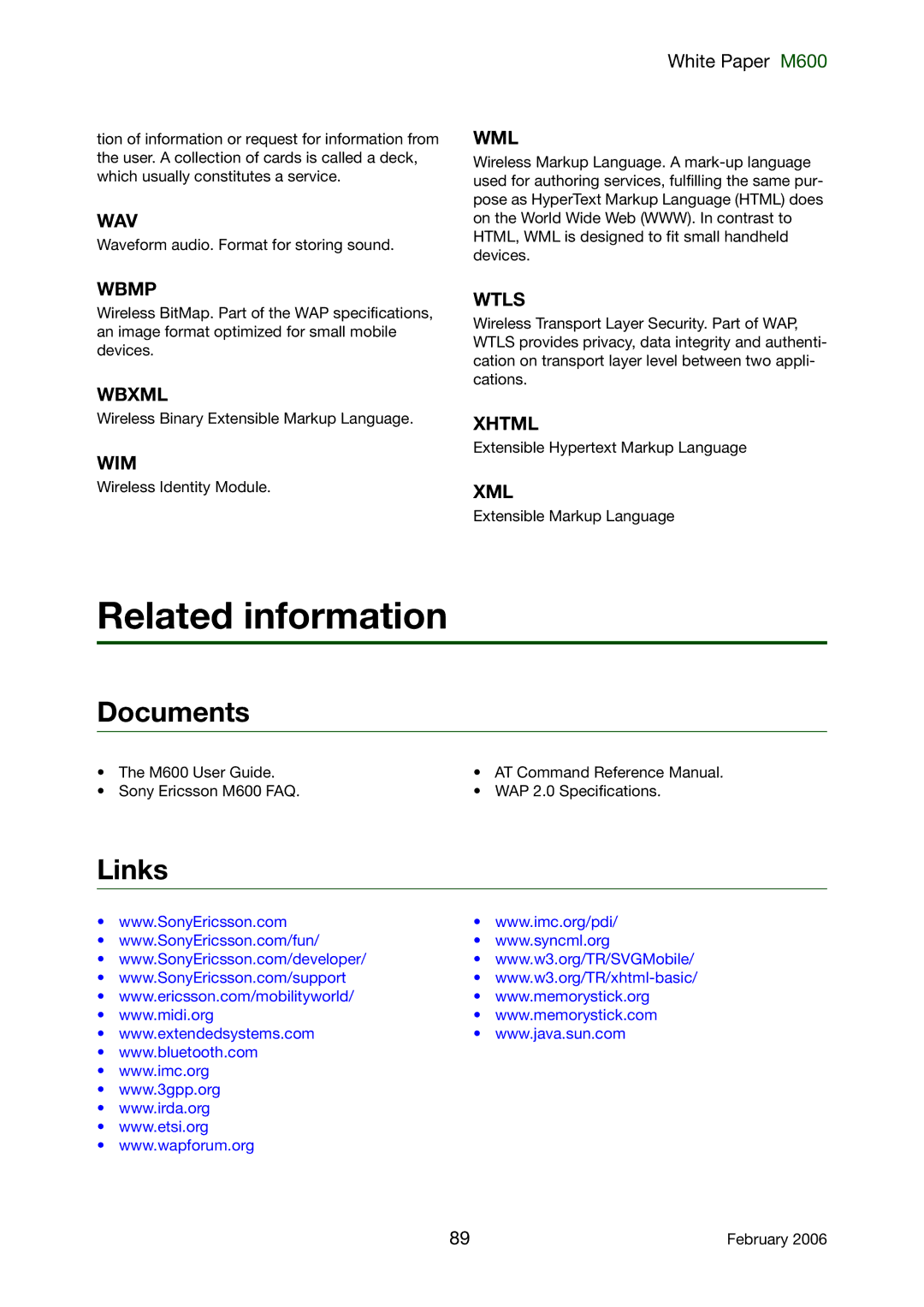 Sony Ericsson M600 manual Documents, Links 