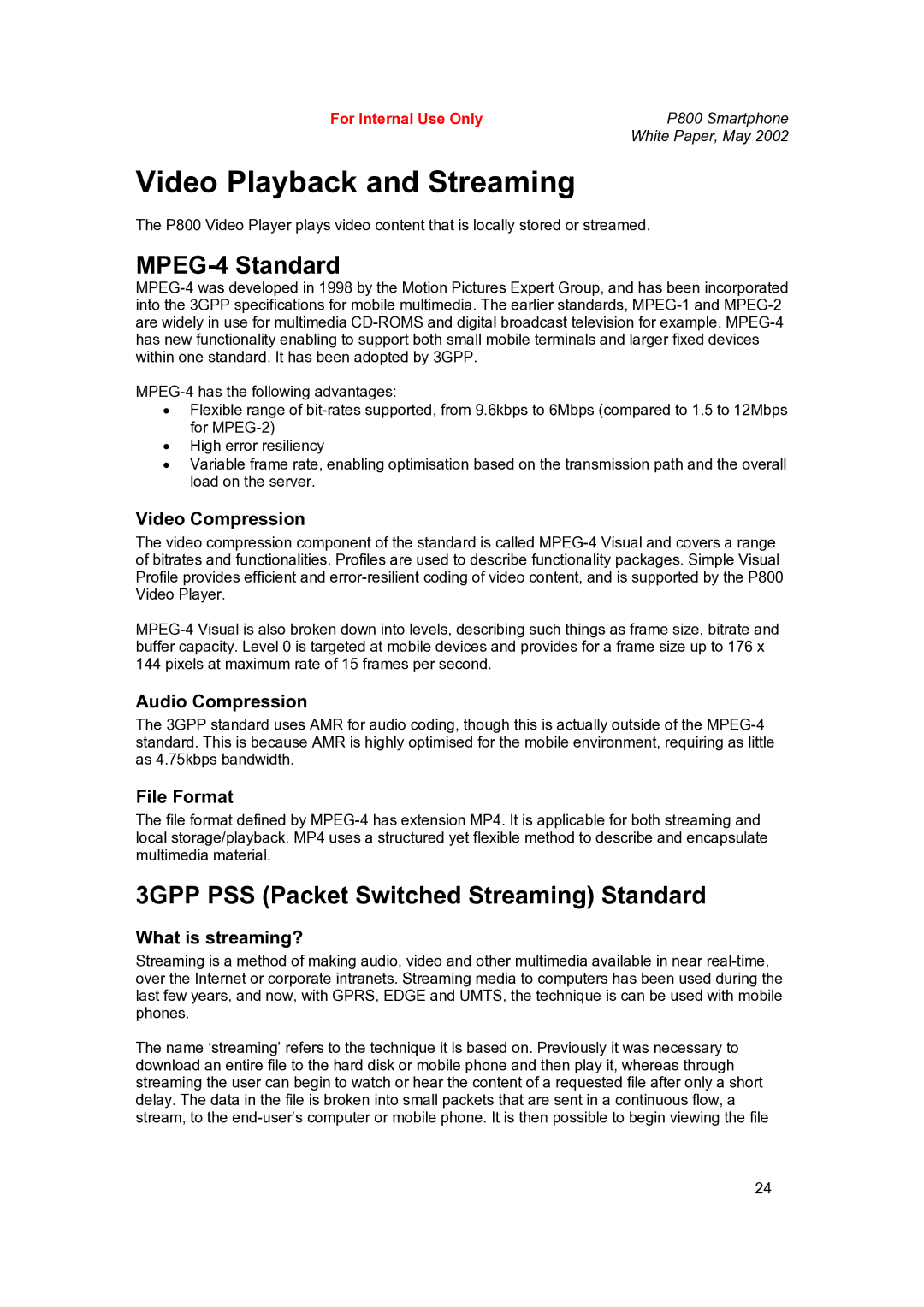 Sony Ericsson P802 manual Video Playback and Streaming, MPEG-4 Standard, 3GPP PSS Packet Switched Streaming Standard 