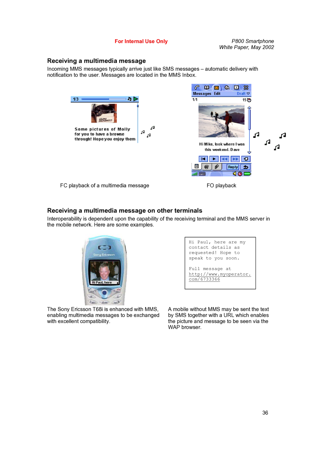 Sony Ericsson P802 manual Receiving a multimedia message on other terminals 